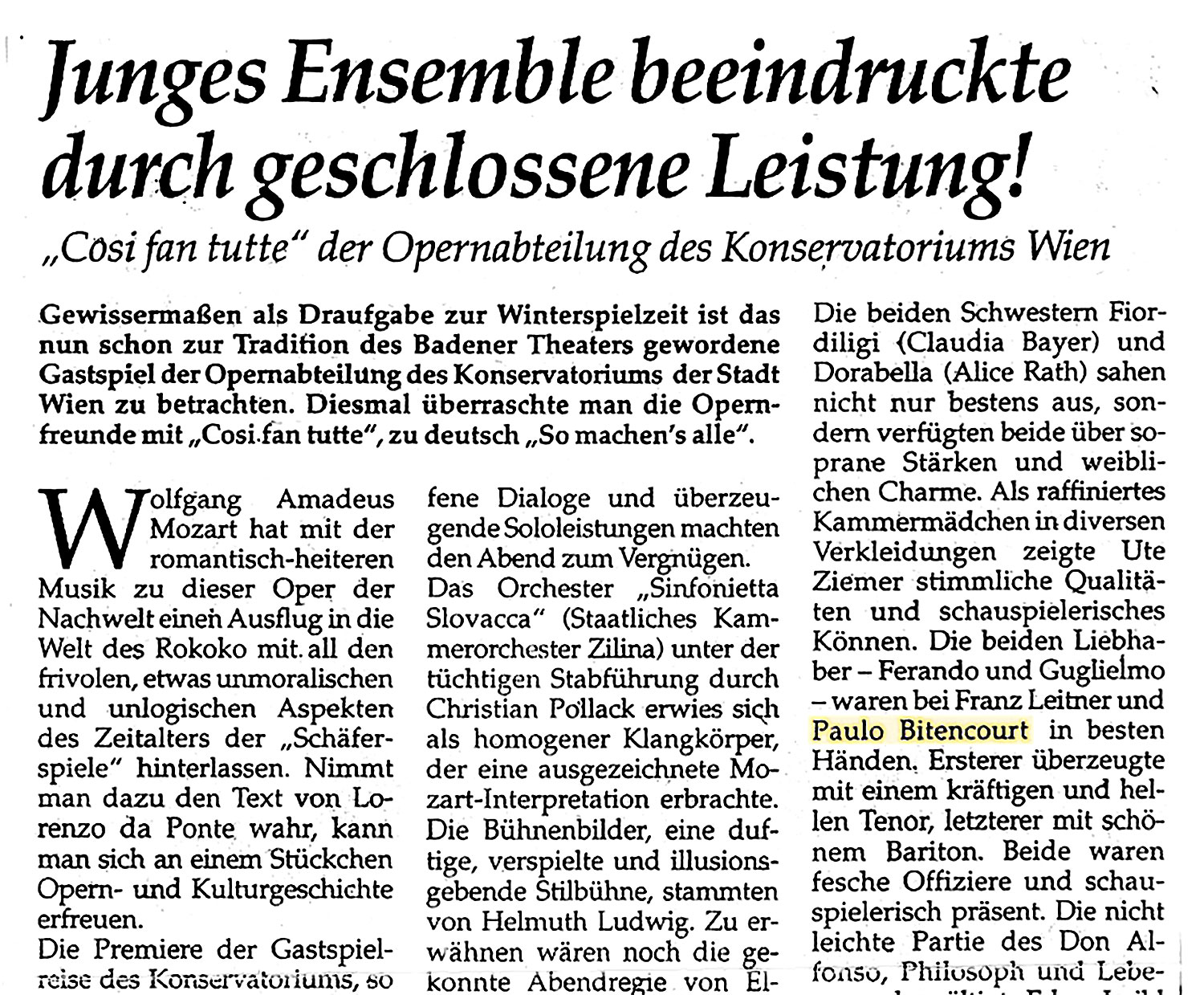 Der Bariton Paulo Bittencourt singt Guglielmo in der Oper Così Fan Tutte von Wolfgang Amadeus Mozart